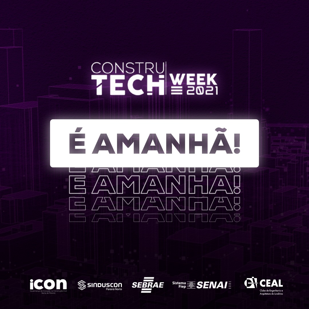 3ª Construtech Week investe em agenda ESG para potencializar setor da Construção na região de Londrina